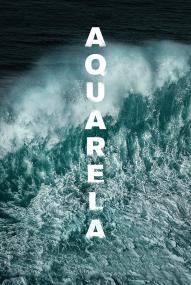 Aquarela (2018) stream deutsch
