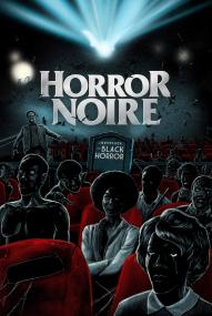 Horror Noire: A History of Black Horror (2020) stream deutsch