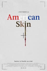 American Skin (2021) stream deutsch