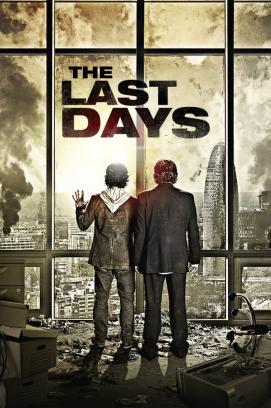 The Last Days (2013)