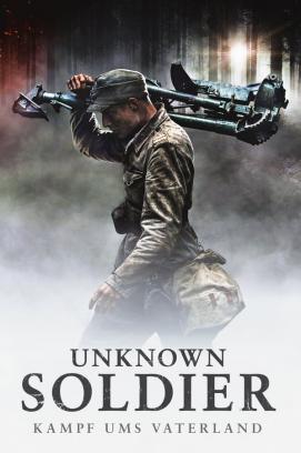 Unknown Soldier - Kampf ums Vaterland (2017)