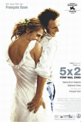 5x2 - Fünf mal Zwei (2004)