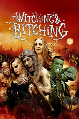 Witching & Bitching (2013)