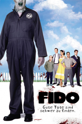 Fido - Gute Tote sind schwer zu finden (2006)