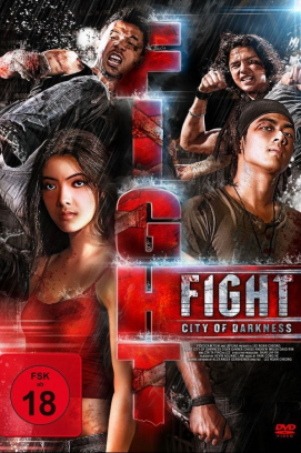 Fight - City of Darkness (2011)
