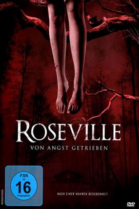 Roseville - Von Angst getrieben (2014)