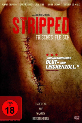 Stripped - Frisches Fleisch (2013)