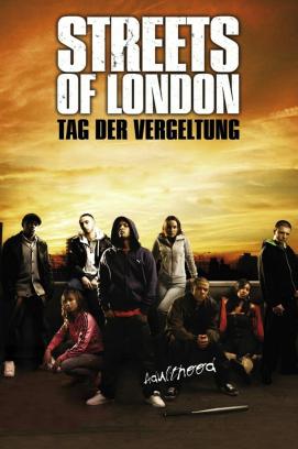 Streets of London - Tag der Vergeltung (2008)