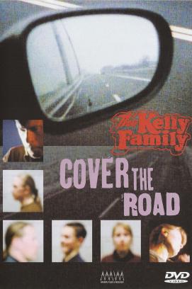 The Kelly Family: Cover the Road (2003)