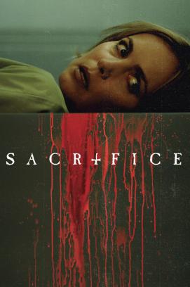 Sacrifice - Todesopfer (2016)