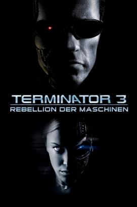 Terminator 3 - Rebellion der Maschinen (2003)