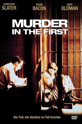 Murder in the First - Lebenslang Alcatraz (1995)
