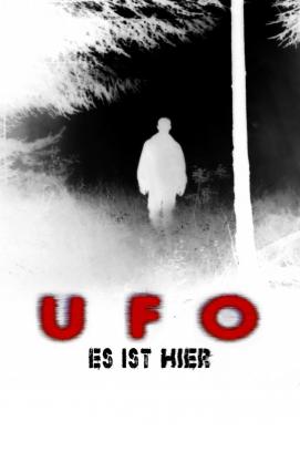 Ufo - Es ist hier (2016)