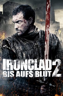 Ironclad 2 - Bis aufs Blut (2014)
