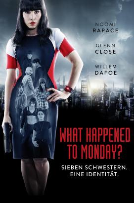 What Happened to Monday? (2017)
