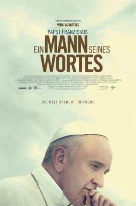 Papst Franziskus: Ein Mann seines Wortes (2018)