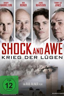 Shock and Awe – Krieg der Lügen (2018)
