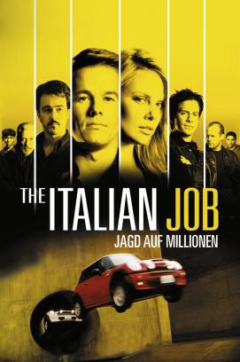 The Italian Job - Jagd auf Millionen (2003)