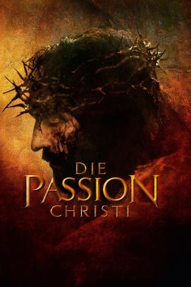 Die Passion Christi (2004)
