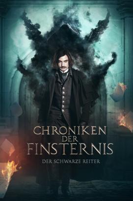 Chroniken der Finsternis - Der schwarze Reiter (2017)