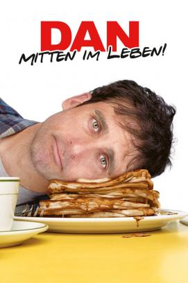 Dan - Mitten im Leben (2007)