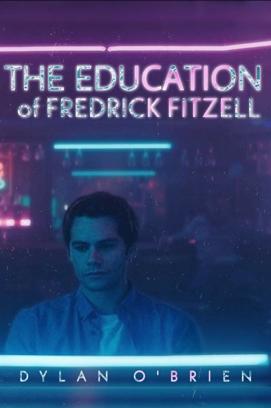 The Education of Fredrick Fitzell (2020)
