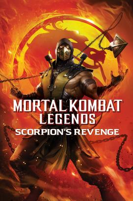 Mortal Kombat Legends - Scorpion’s Revenge (2020)
