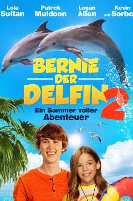 Bernie, der Delfin 2 (2019)
