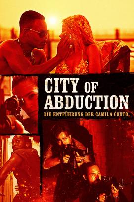 City of Abduction: Die Entführung der Camila Couto (2020)