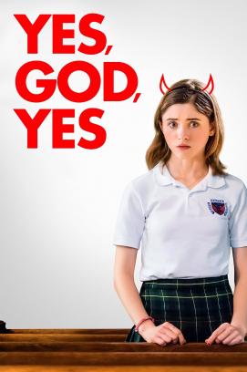 Yes, God, Yes (2020)