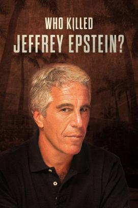 Who Killed Jeffrey Epstein - Staffel 1 (2020)