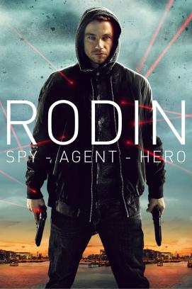 Rodin - Spy, Agent, Hero (2019)