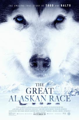 The Great Alaskan Race - Helden auf vier Pfoten (2019)