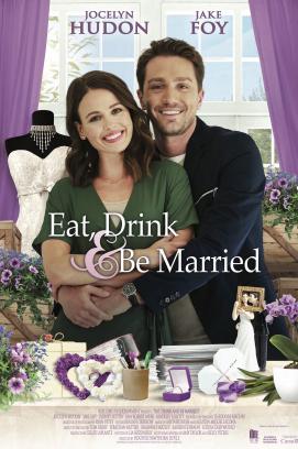 Eat, Drink and Be Married (2019)
