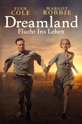 Dreamland - Flucht ins Leben (2020)