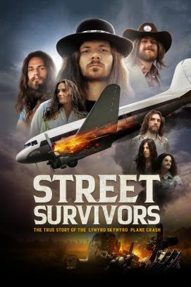 Street Survivors: Die wahre Geschichte des Flugzeugabsturzes von Lynyrd Skynyrd (2020)