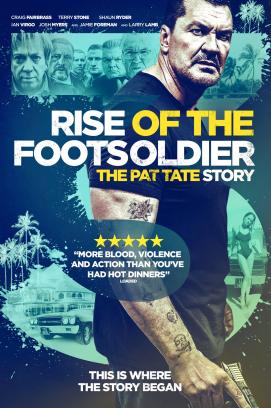 Rise of the Footsoldier 3 - Die Pat Tate Story (2017)