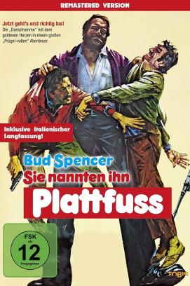 Sie nannten ihn Plattfuss (1973)
