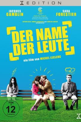 Der Name der Leute (2010)
