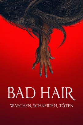 Bad Hair - Waschen, schneiden, töten (2021)