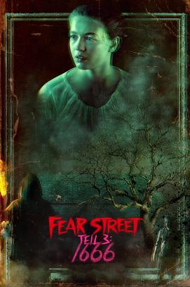 Fear Street - Teil 3: 1666 (2021)