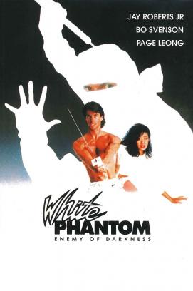 White Phantom (1987)