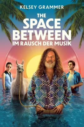 The Space Between - Im Rausch der Musik (2021)