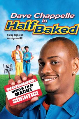 Half Baked - Völlig high und durchgeknallt (1998)
