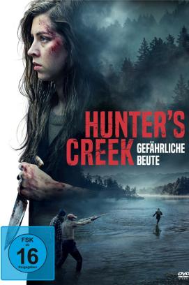 Hunter's Creek - Gefährliche Beute (2019)