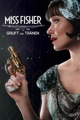Miss Fisher und die Gruft der Tränen (2020)