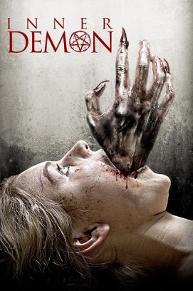 Inner Demon - Die Hölle auf Erden (2014)