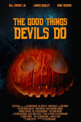 The Good Things Devils Do - Willkommen zur Blutnacht (2020)