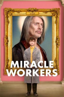 Miracle Workers - Staffel 3 (2021)