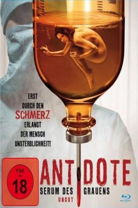 Antidote - Serum des Grauens (2021)